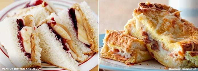 Peanut butter and jelly sandwich | Croque-monsieur