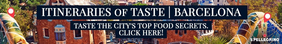 S.Pellegrino Itineraries of Taste_Barcelona