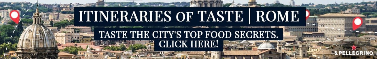 S.Pellegrino Itineraries of Taste_Rome food secrets